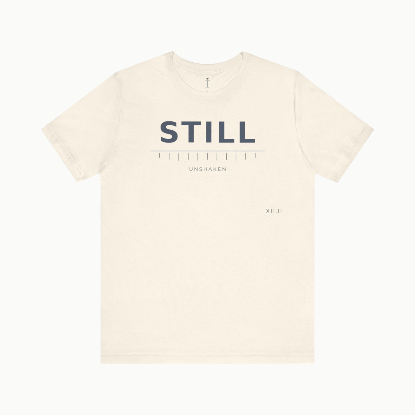 Still / Unshaken
