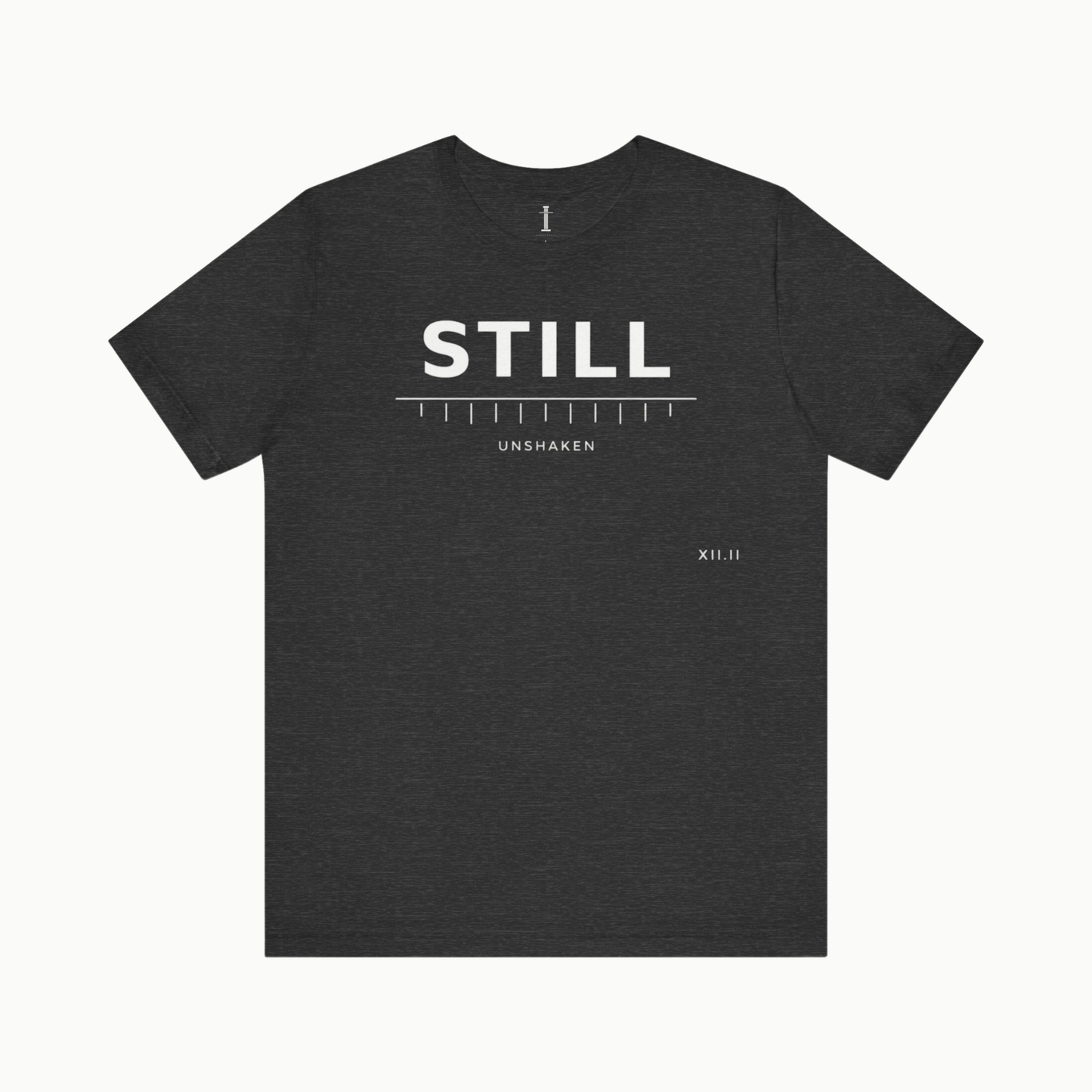 Still / Unshaken