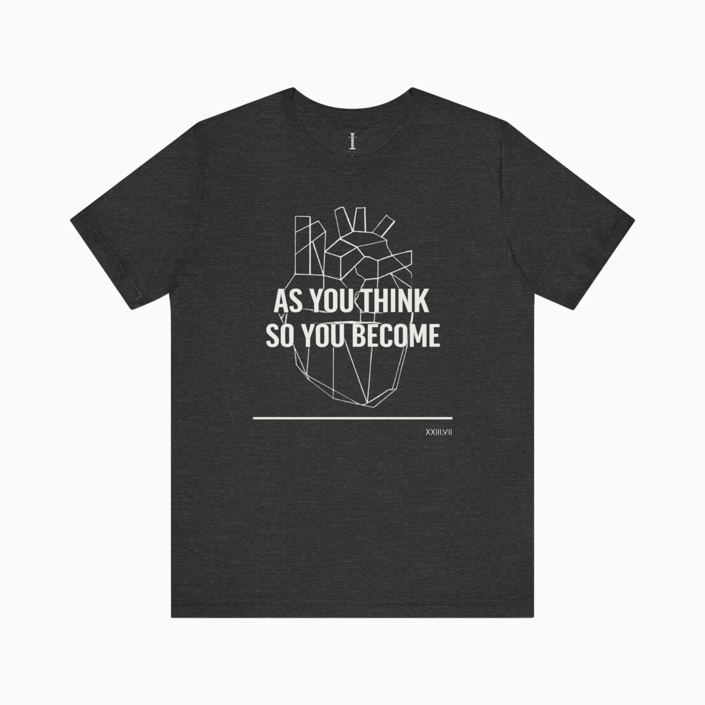 As You Think So You Become