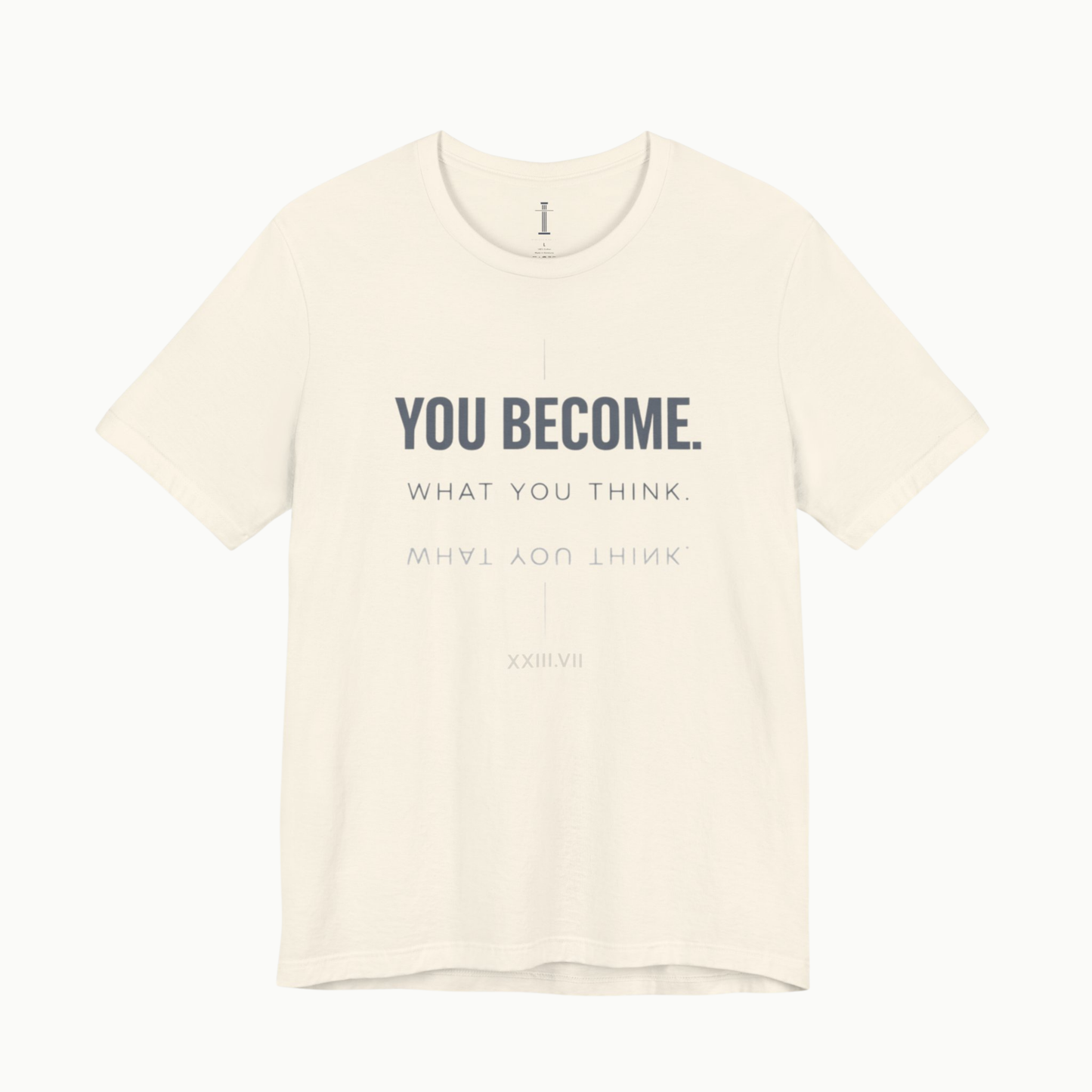 You Become