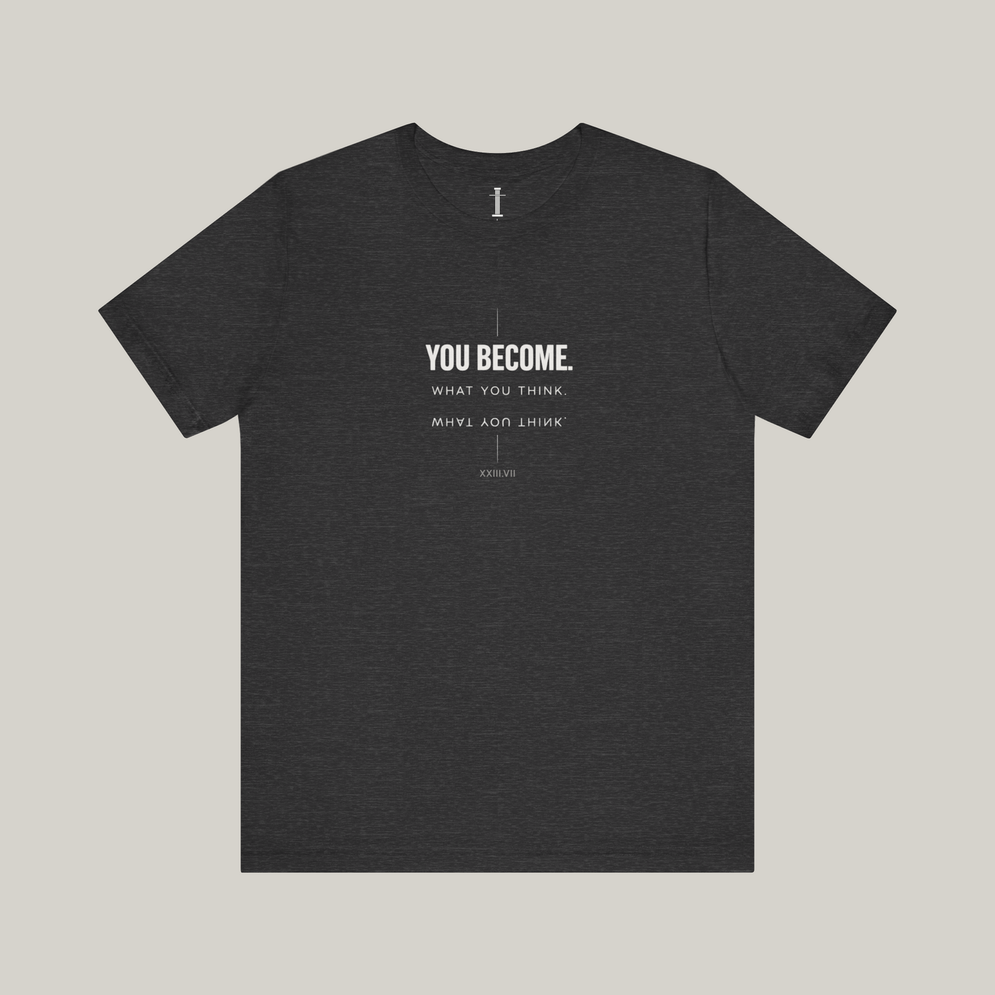 You Become