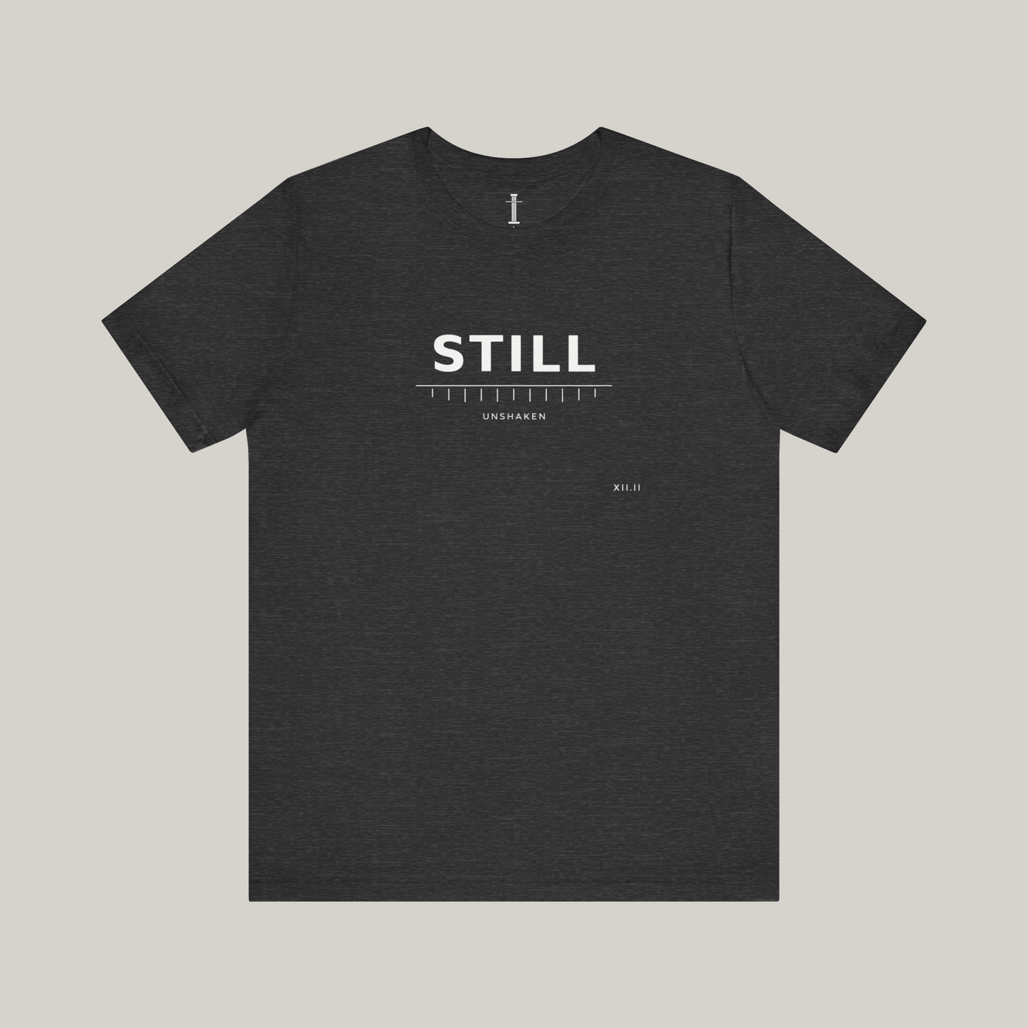 Still / Unshaken