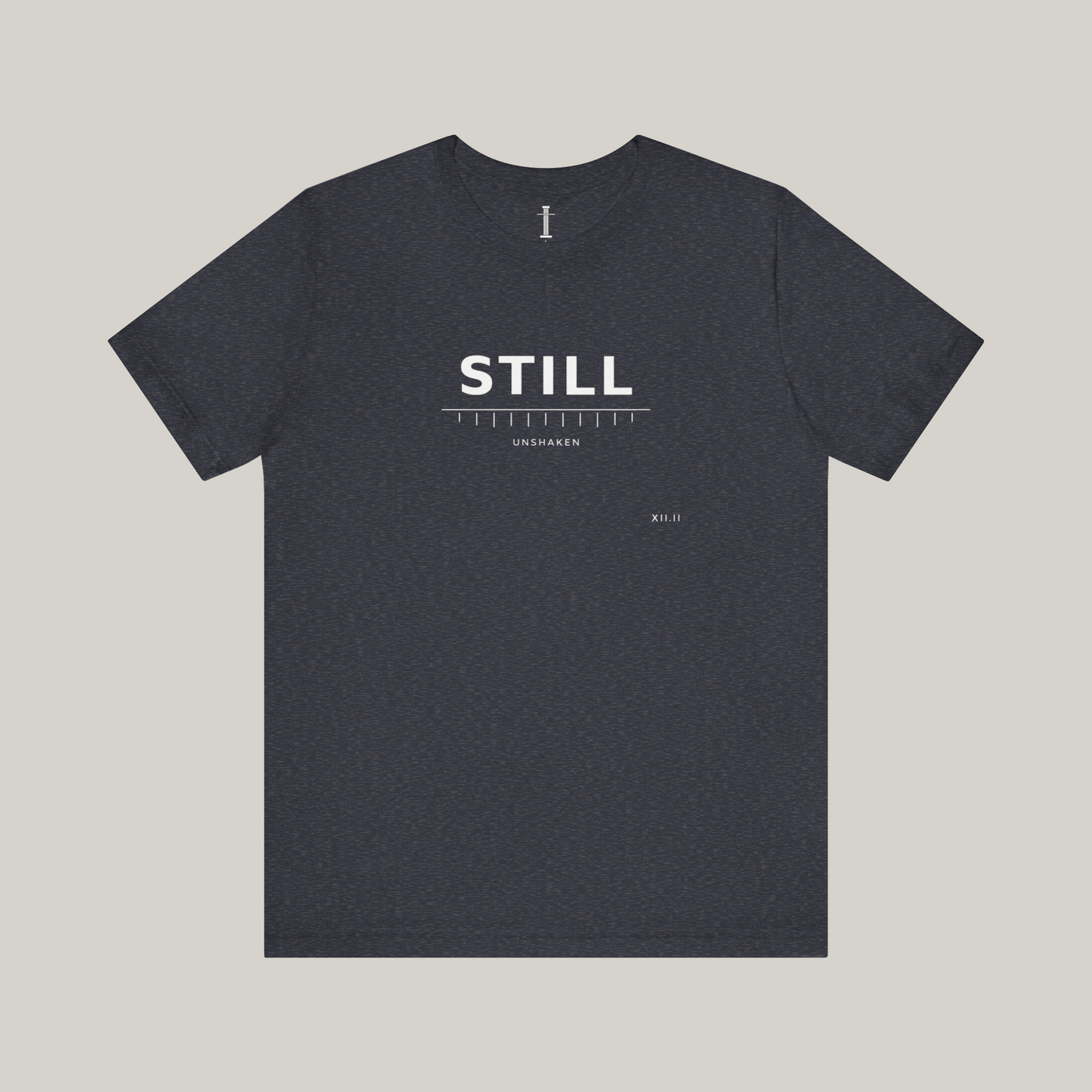 Still / Unshaken