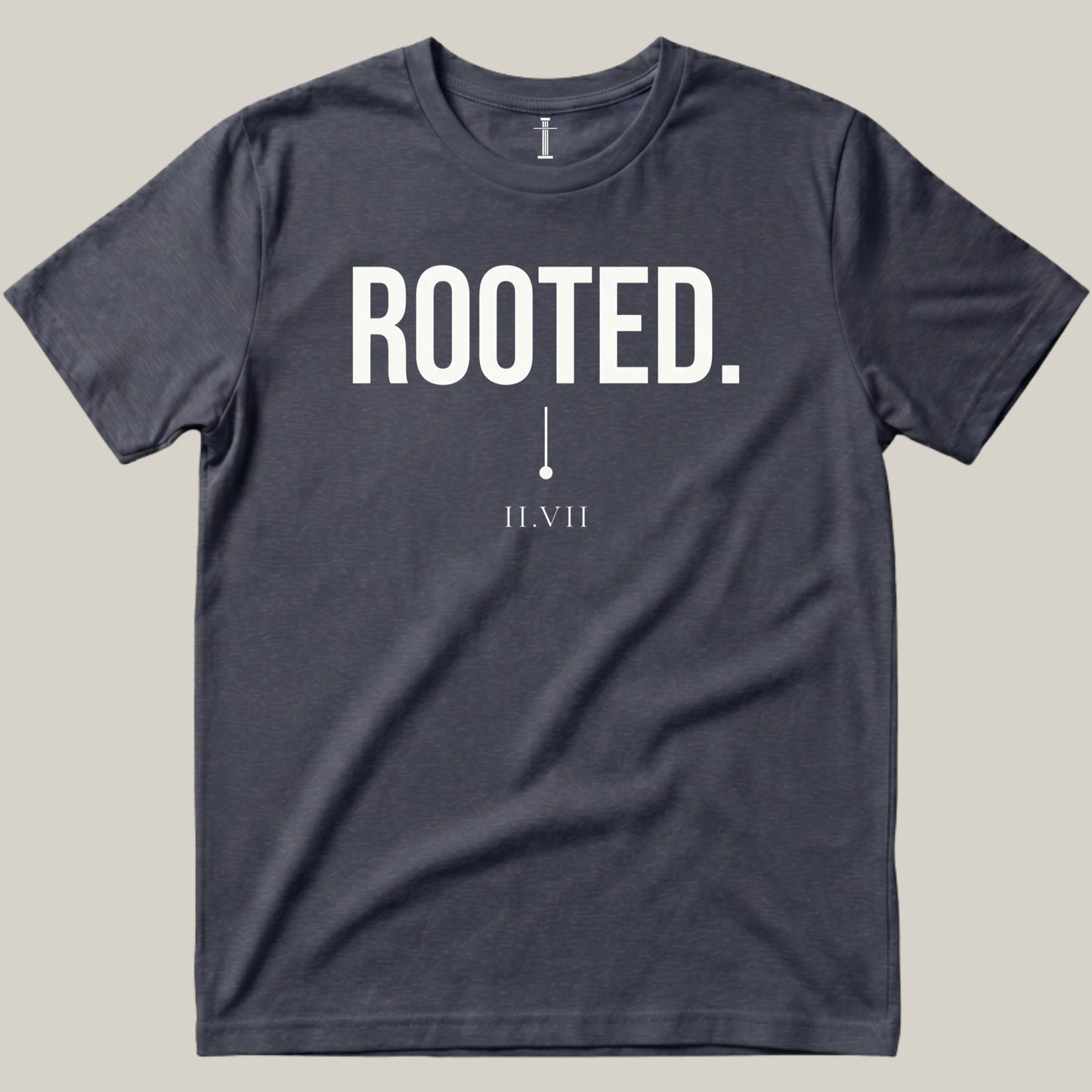 Rooted.