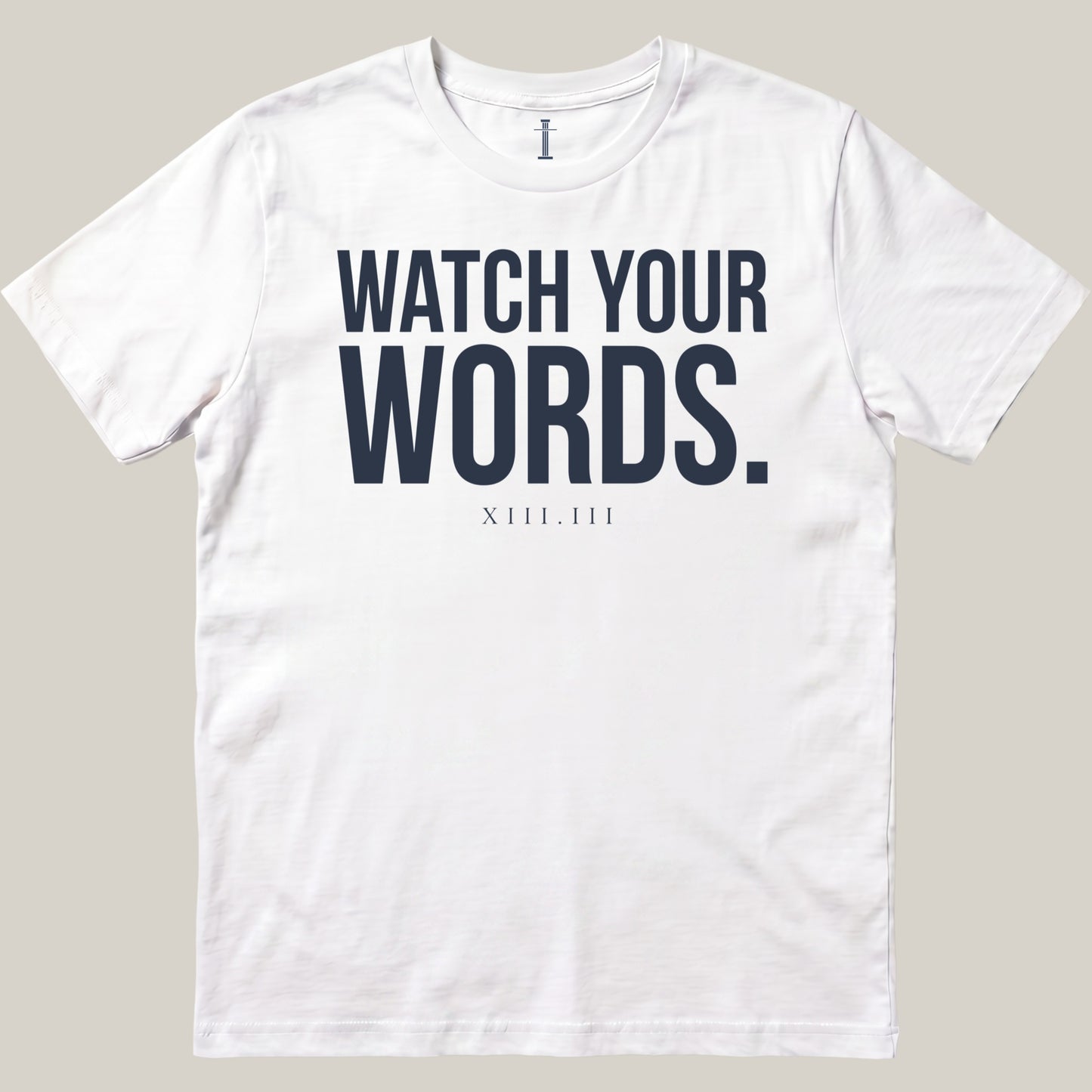 Watch Your Words.