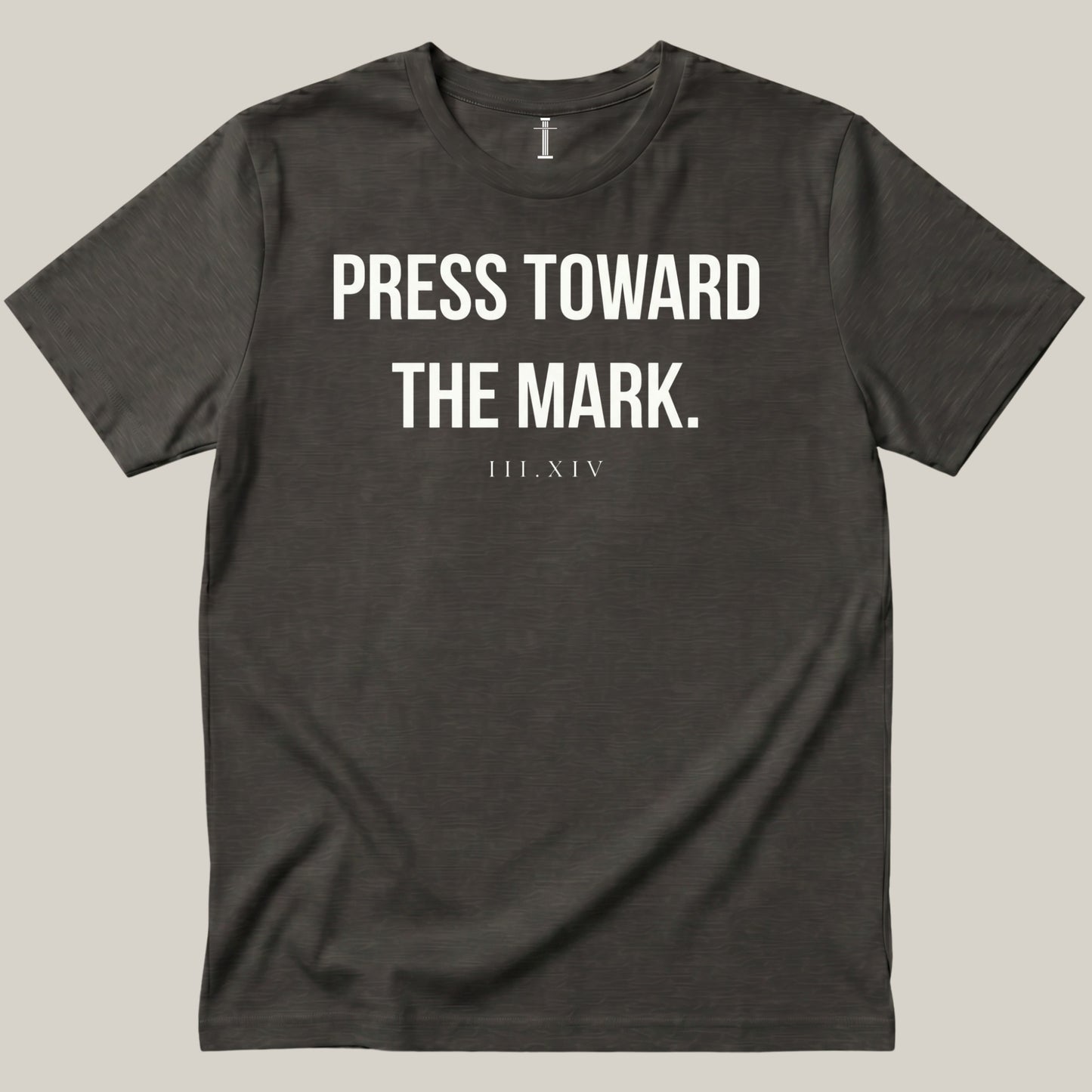 Press Toward The Mark.
