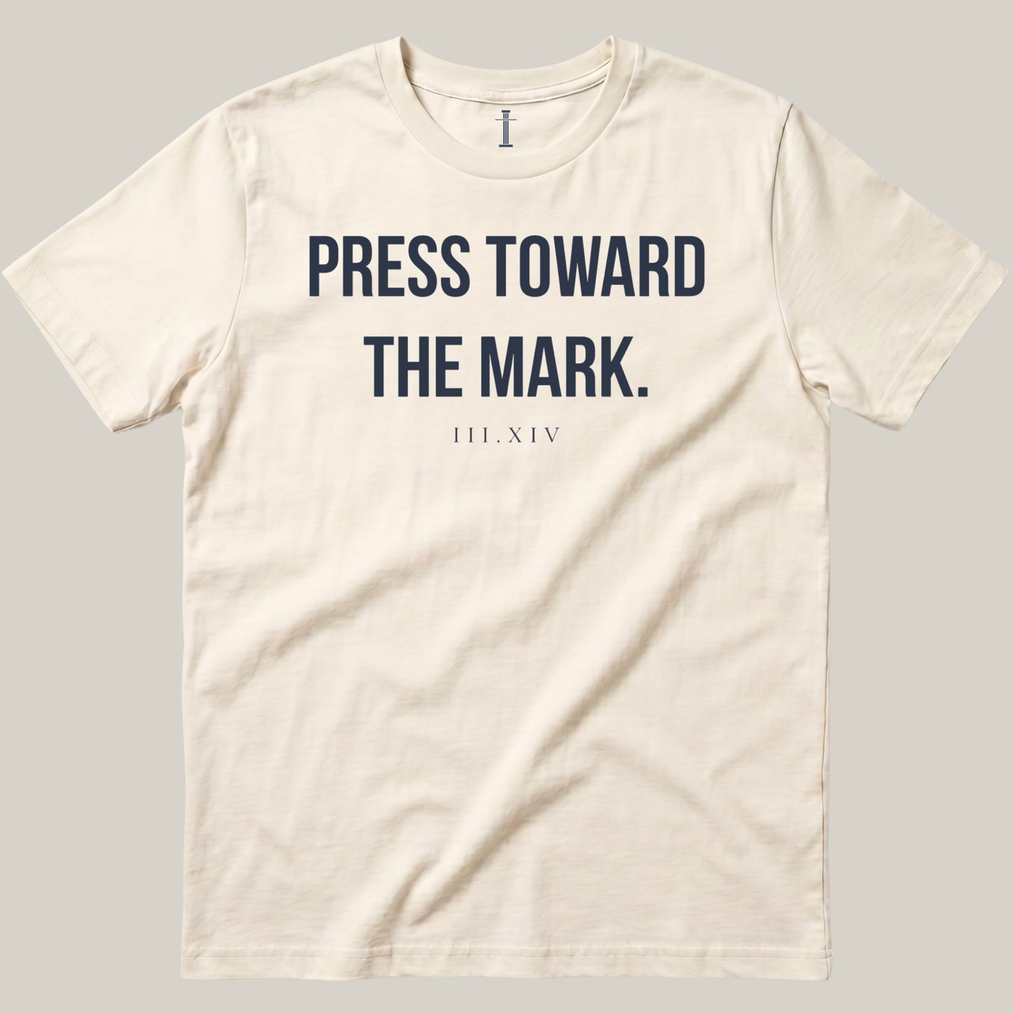 Press Toward The Mark.