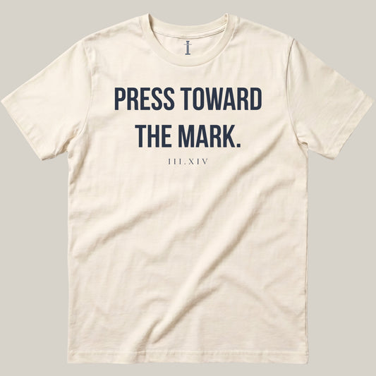 Press Toward The Mark.