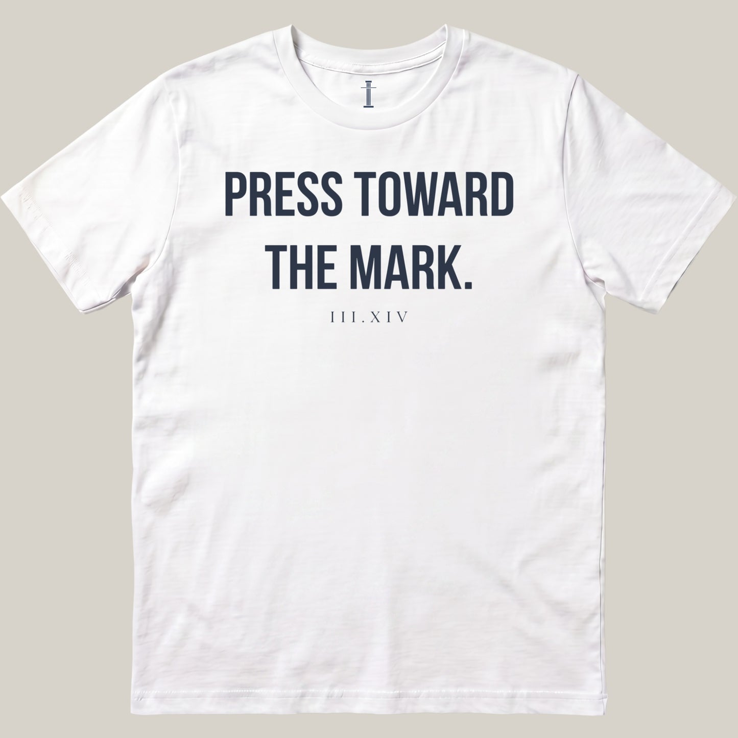 Press Toward The Mark.