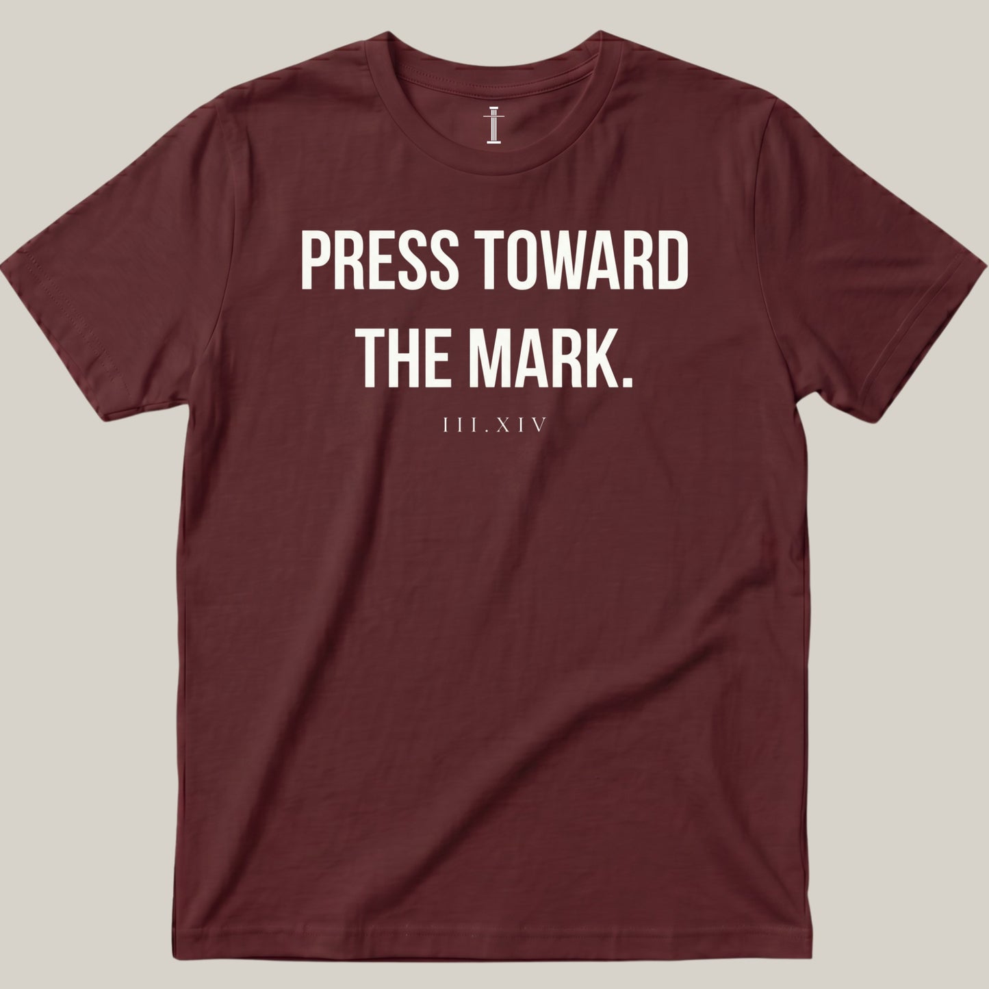 Press Toward The Mark.