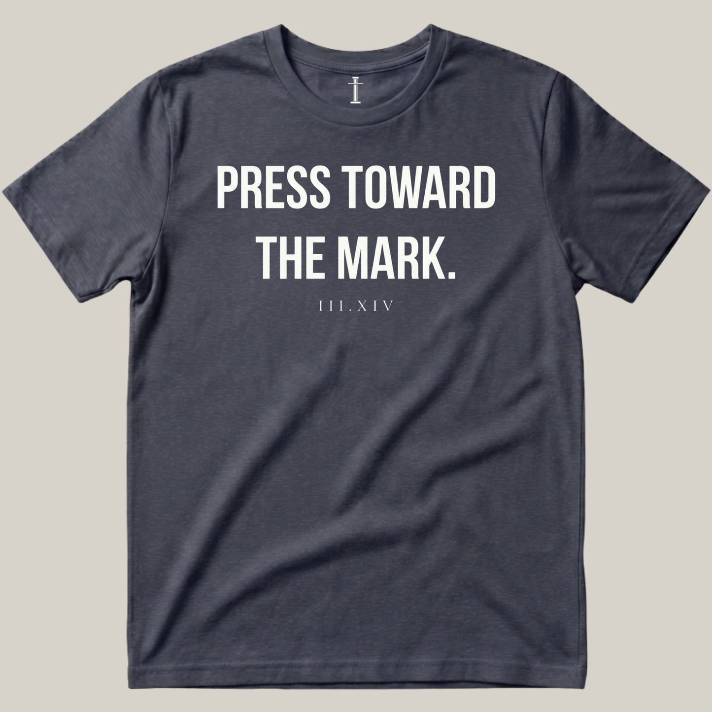 Press Toward The Mark.