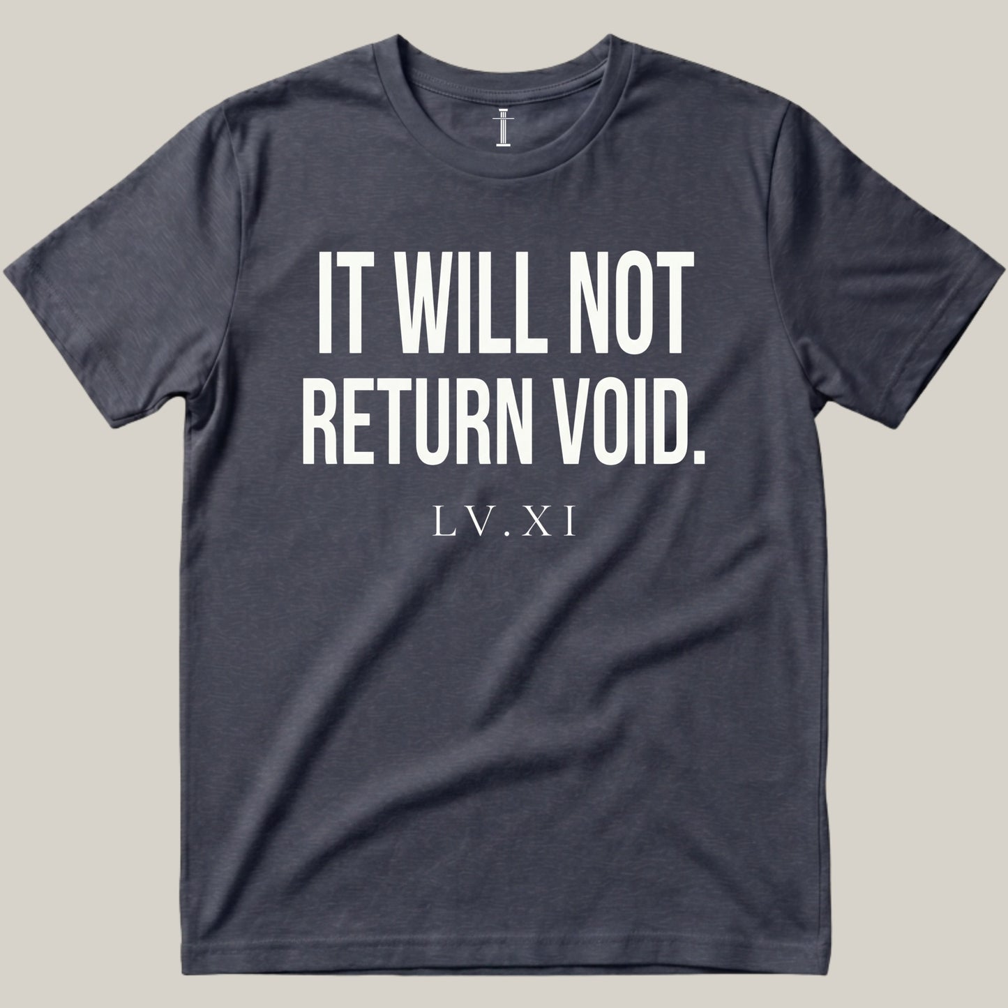 It Will Not Return Void.