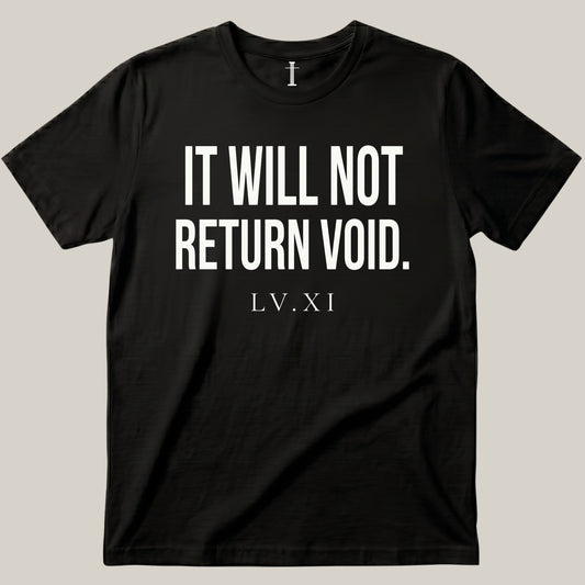 It Will Not Return Void.