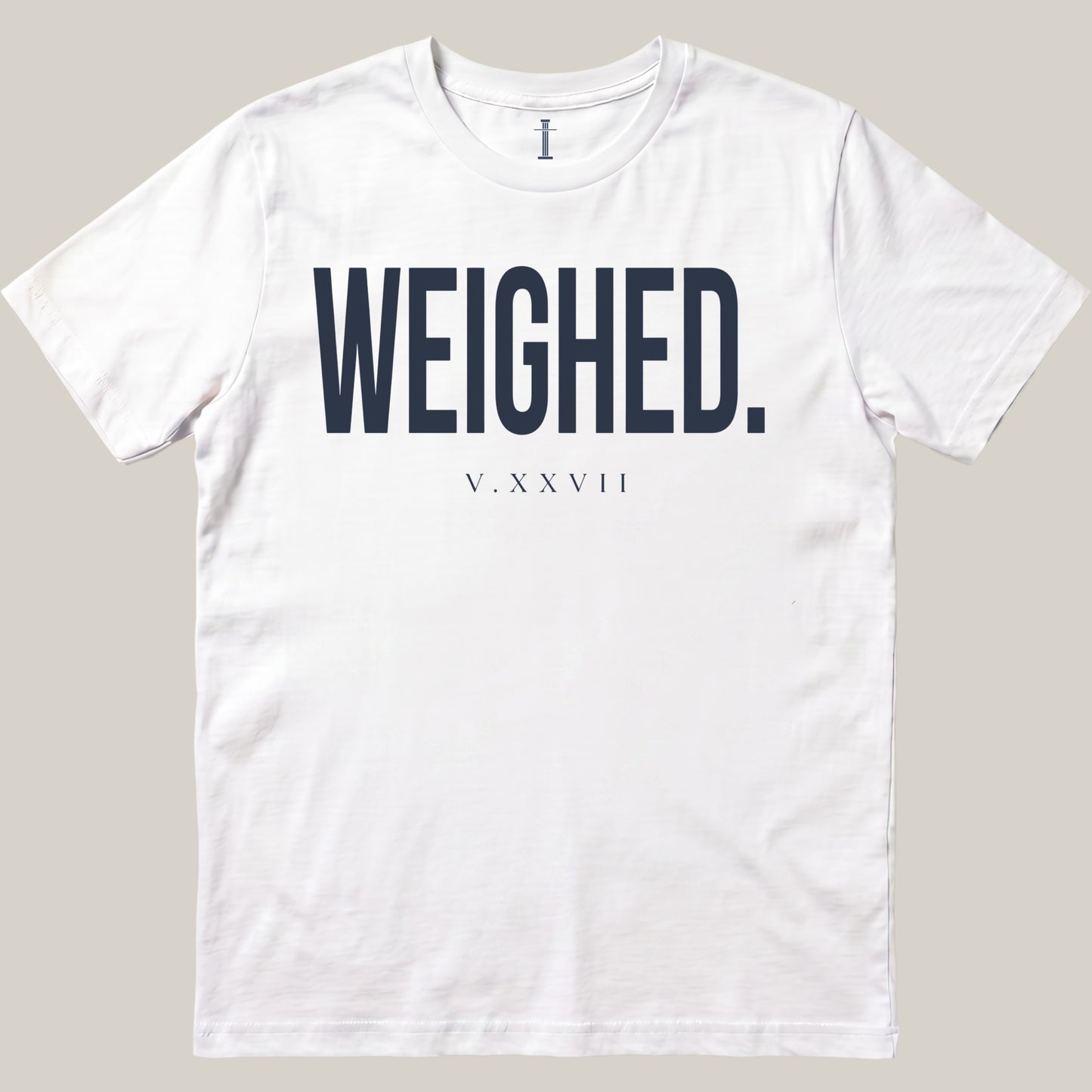 Weighed.