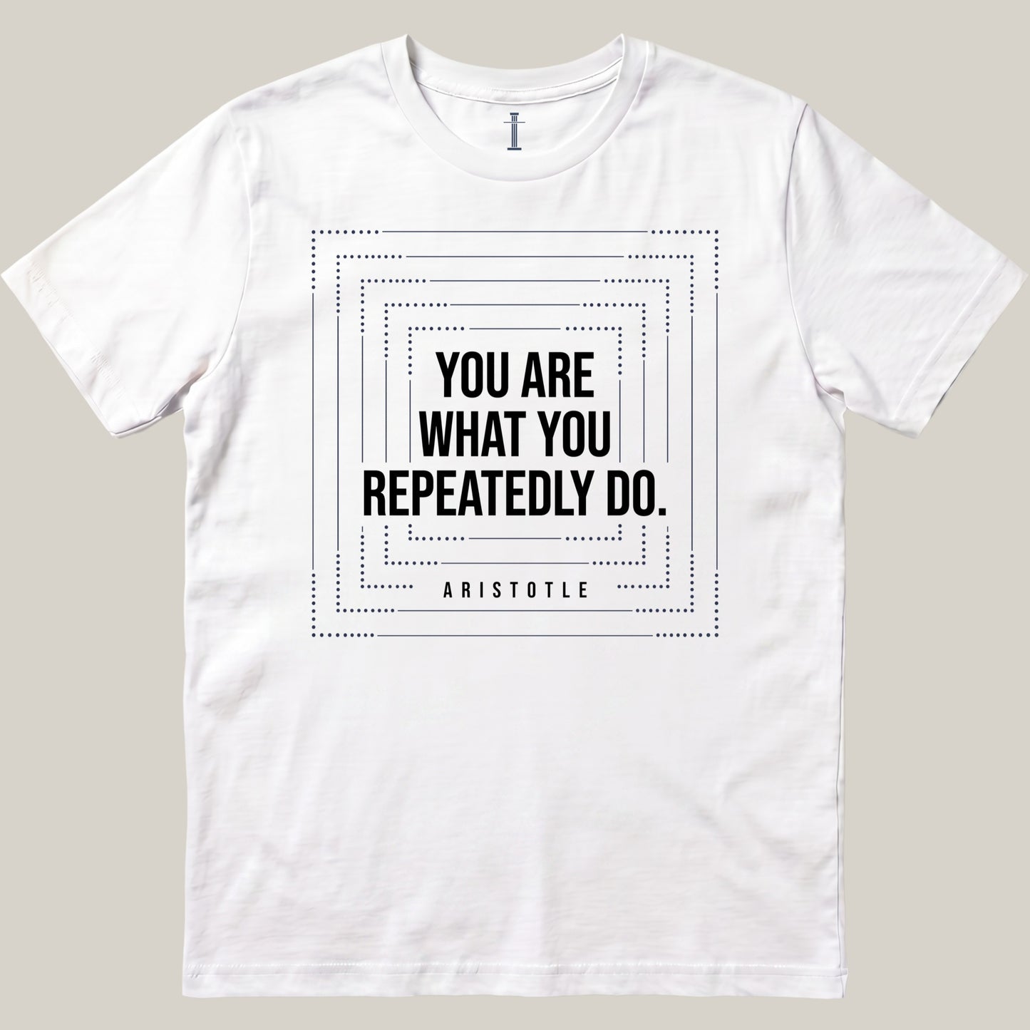 You Are What You Repeatedly Do