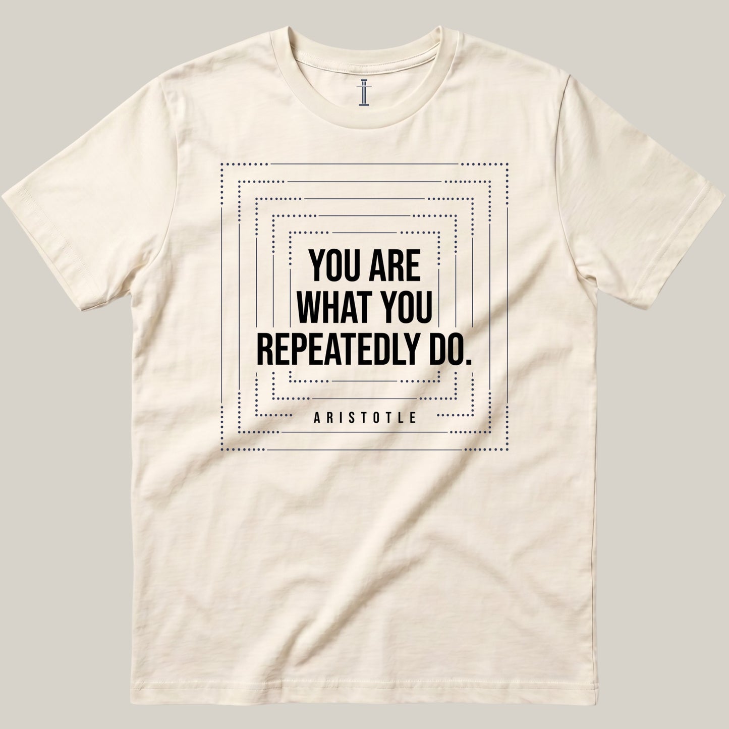 You Are What You Repeatedly Do