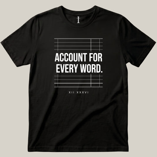 Account For Every Word
