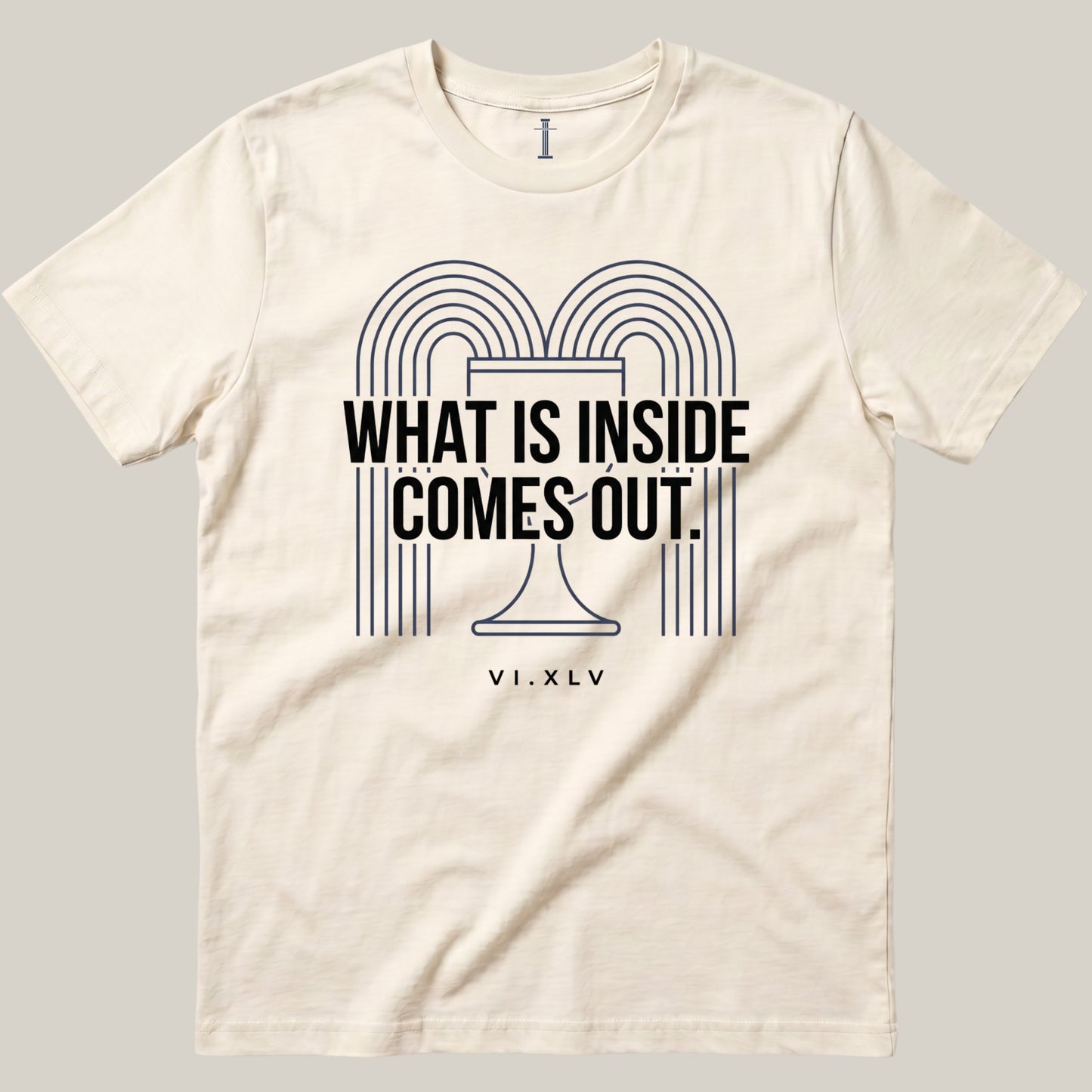 What Is Inside Comes Out