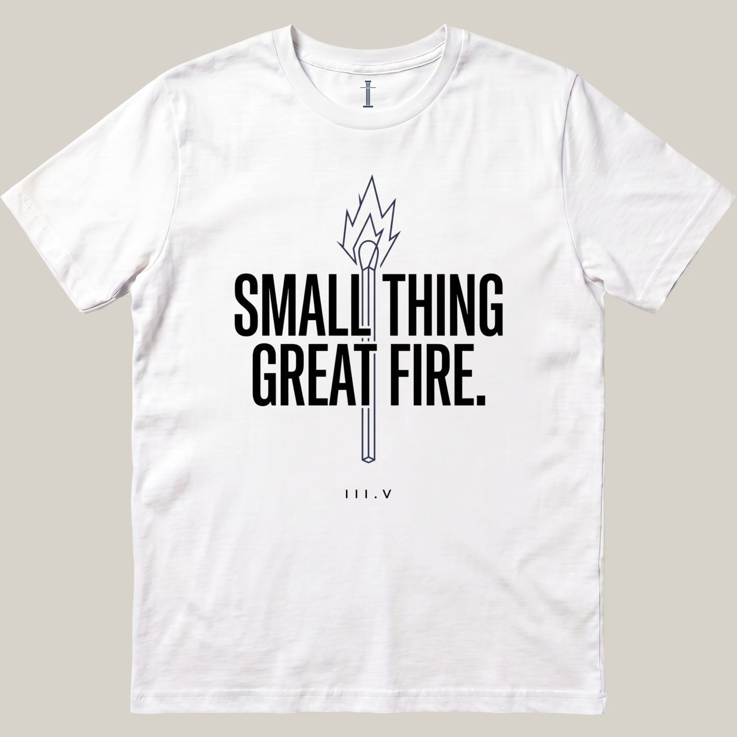 Small Thing Great Fire
