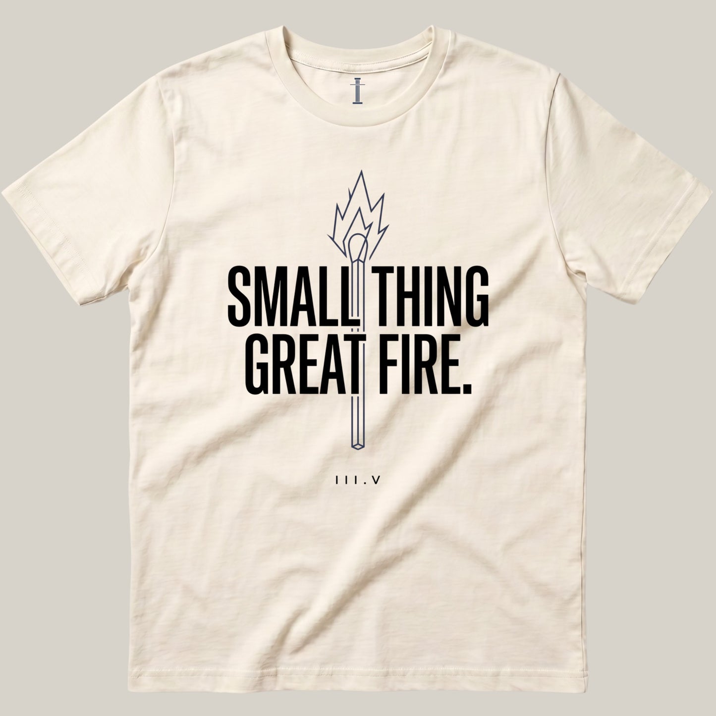 Small Thing Great Fire