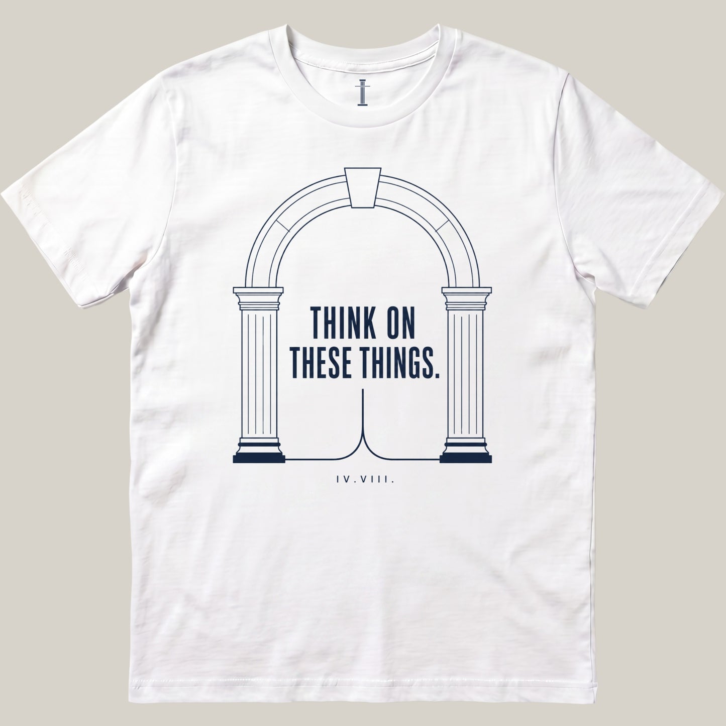 Think On These Things - Archway
