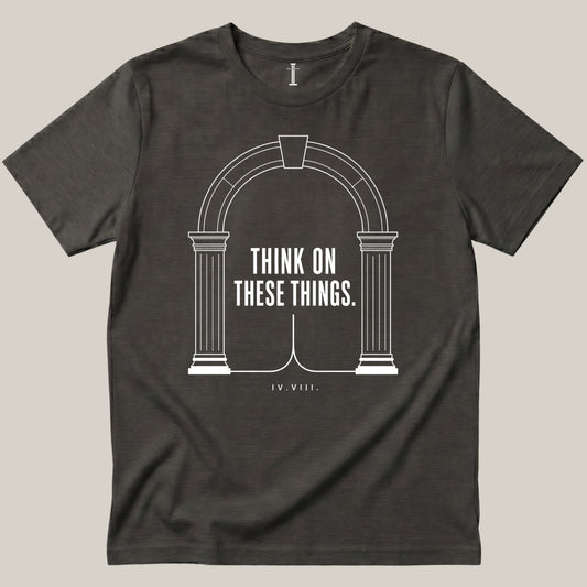 Think On These Things - Archway