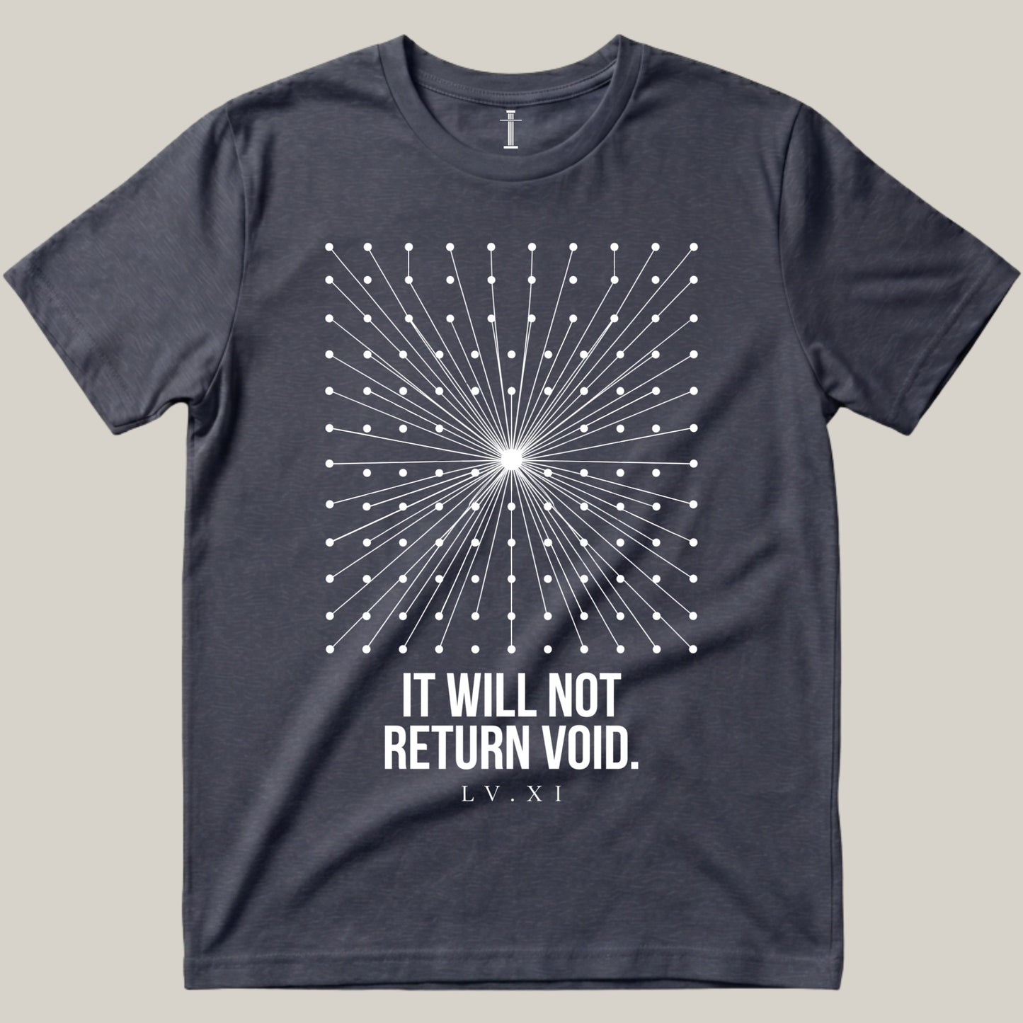 It Will Not Return Void