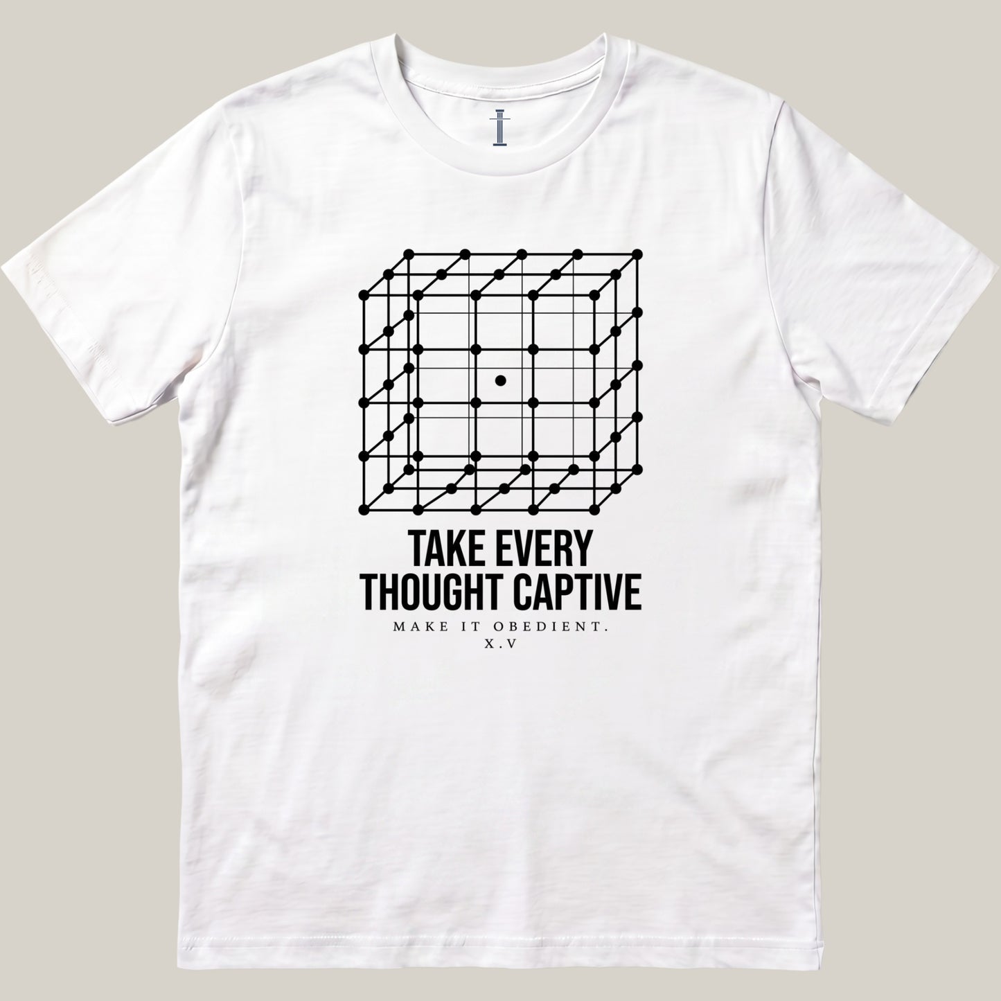 Take Every Thought Captive