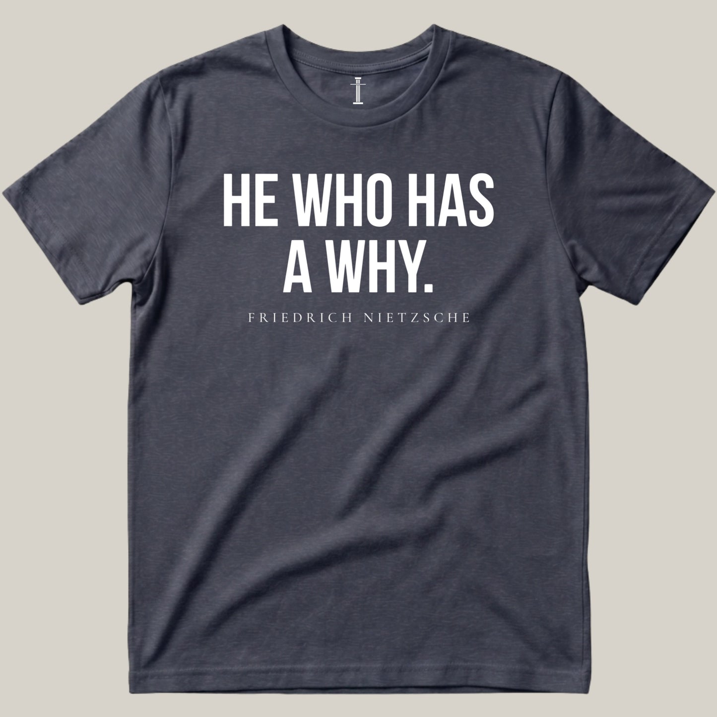 He Who Has A Why.