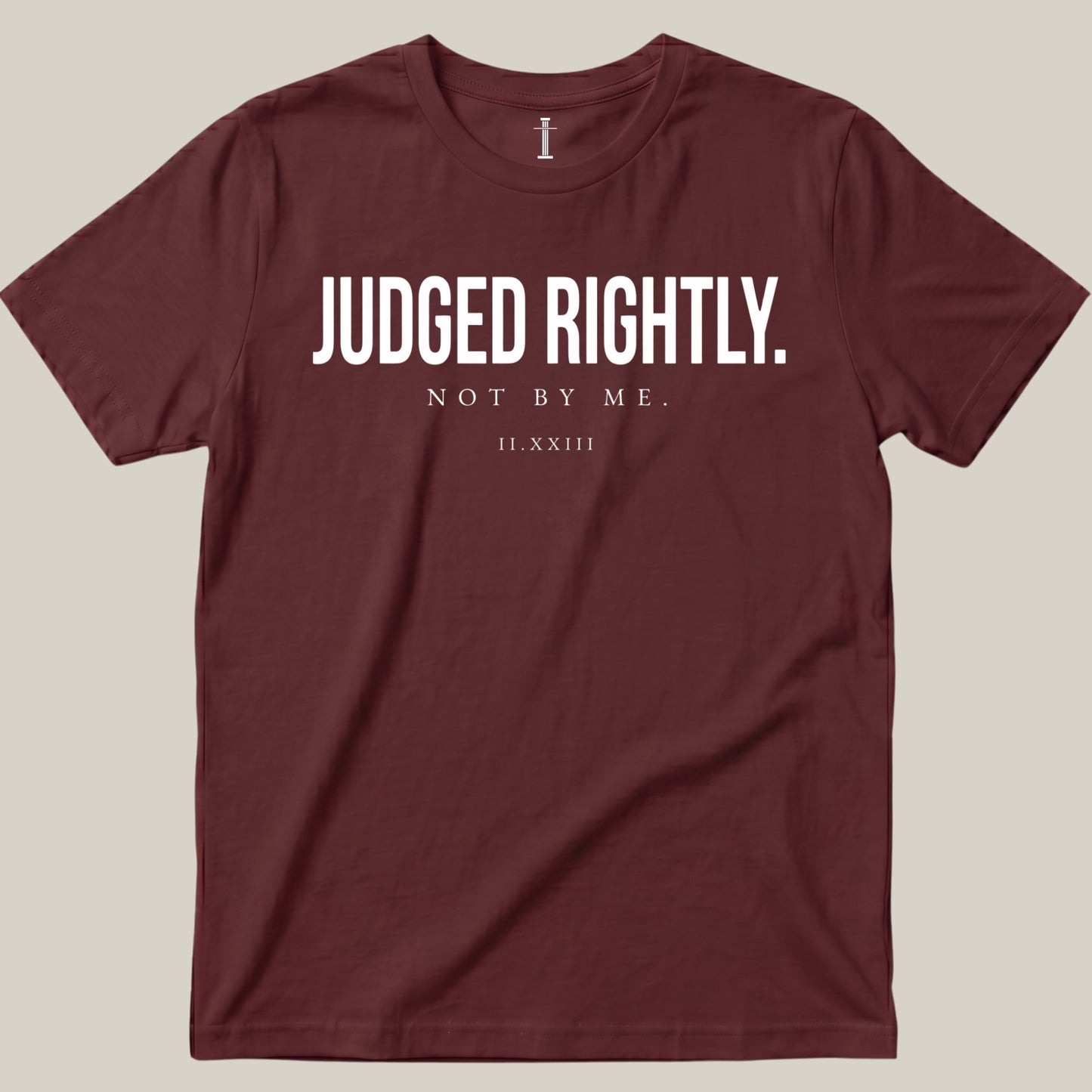Judged Rightly.