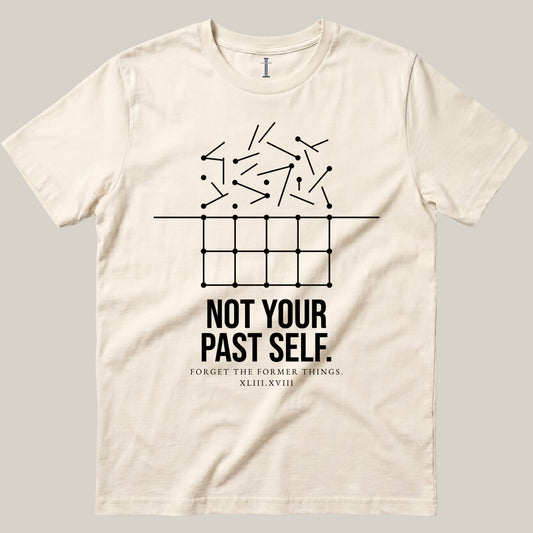 Not Your Past Self