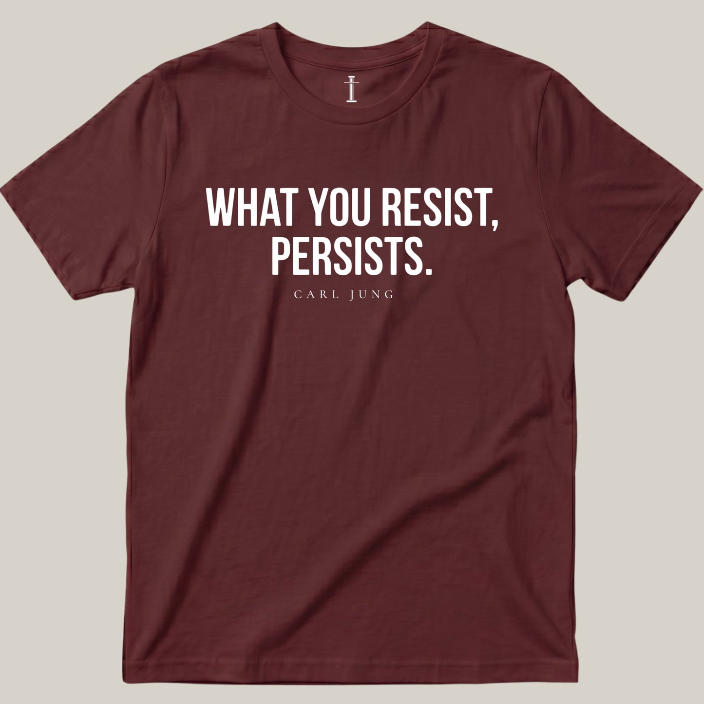 What You Resist, Persists.