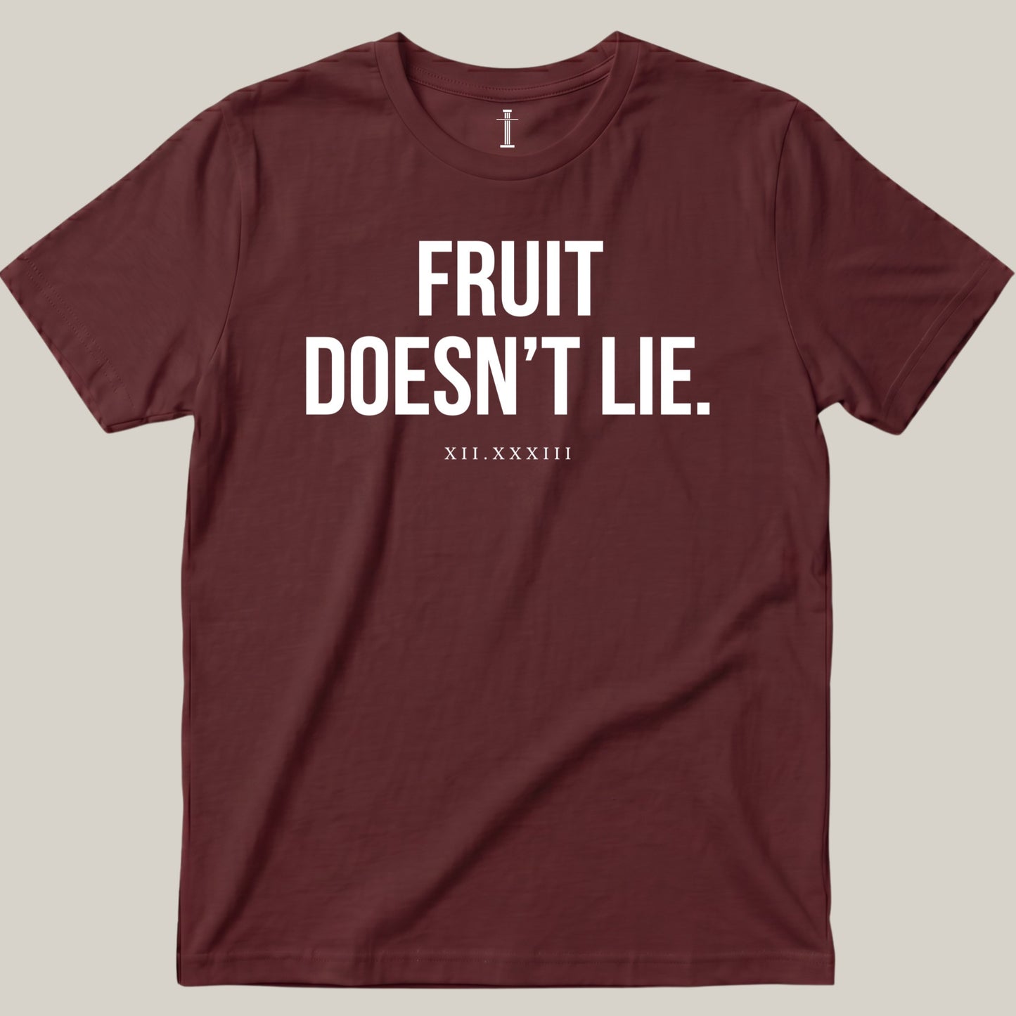 Fruit Doesn't Lie.