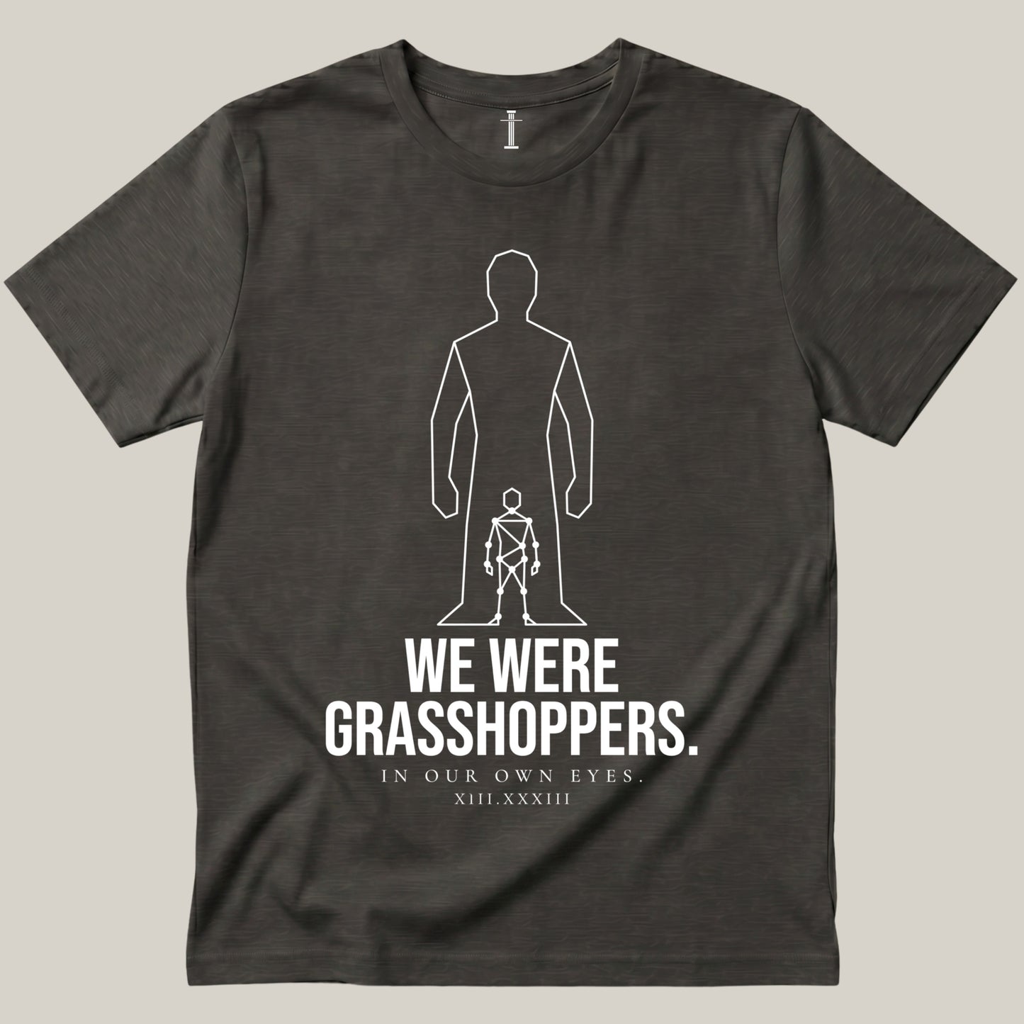 We Were Grasshoppers