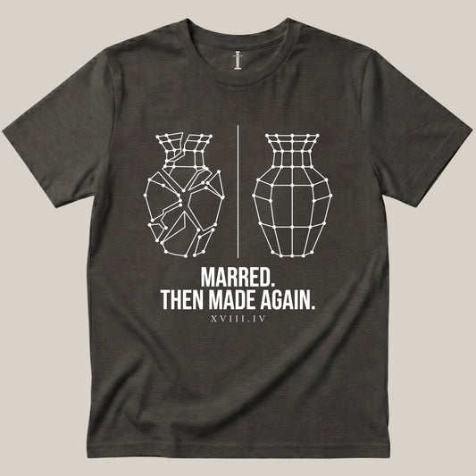 Marred. Then Made Again.