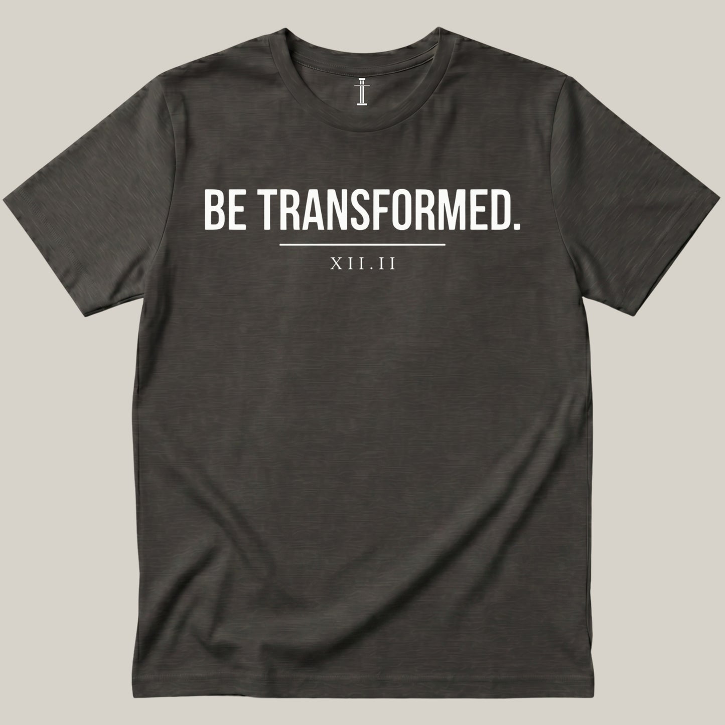 Be Transformed.